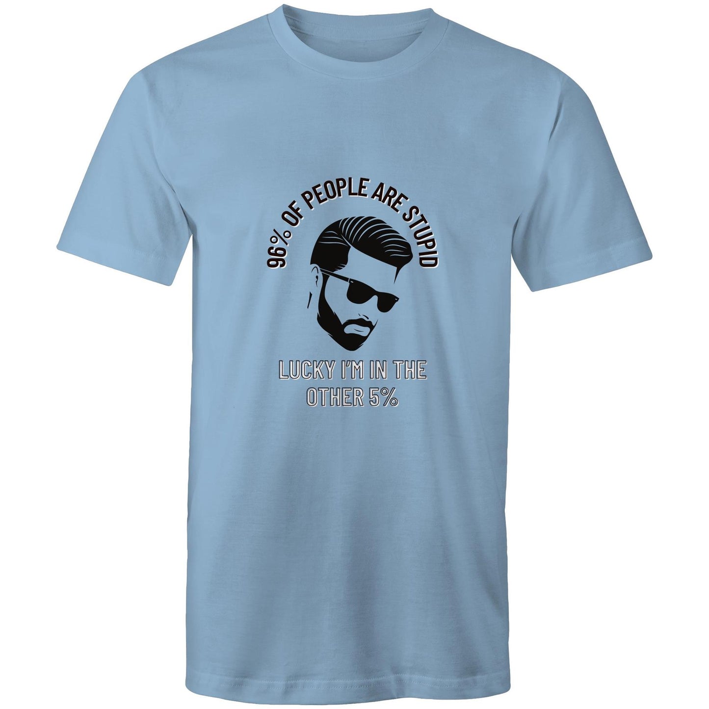96% Of People are Stupid - Mens T-Shirt