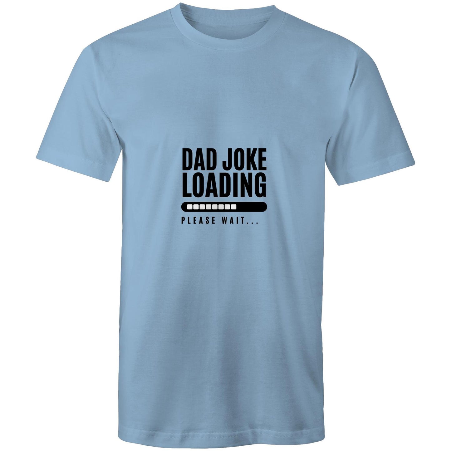 Dad Joke Loading, Please Wait - Mens T-Shirt