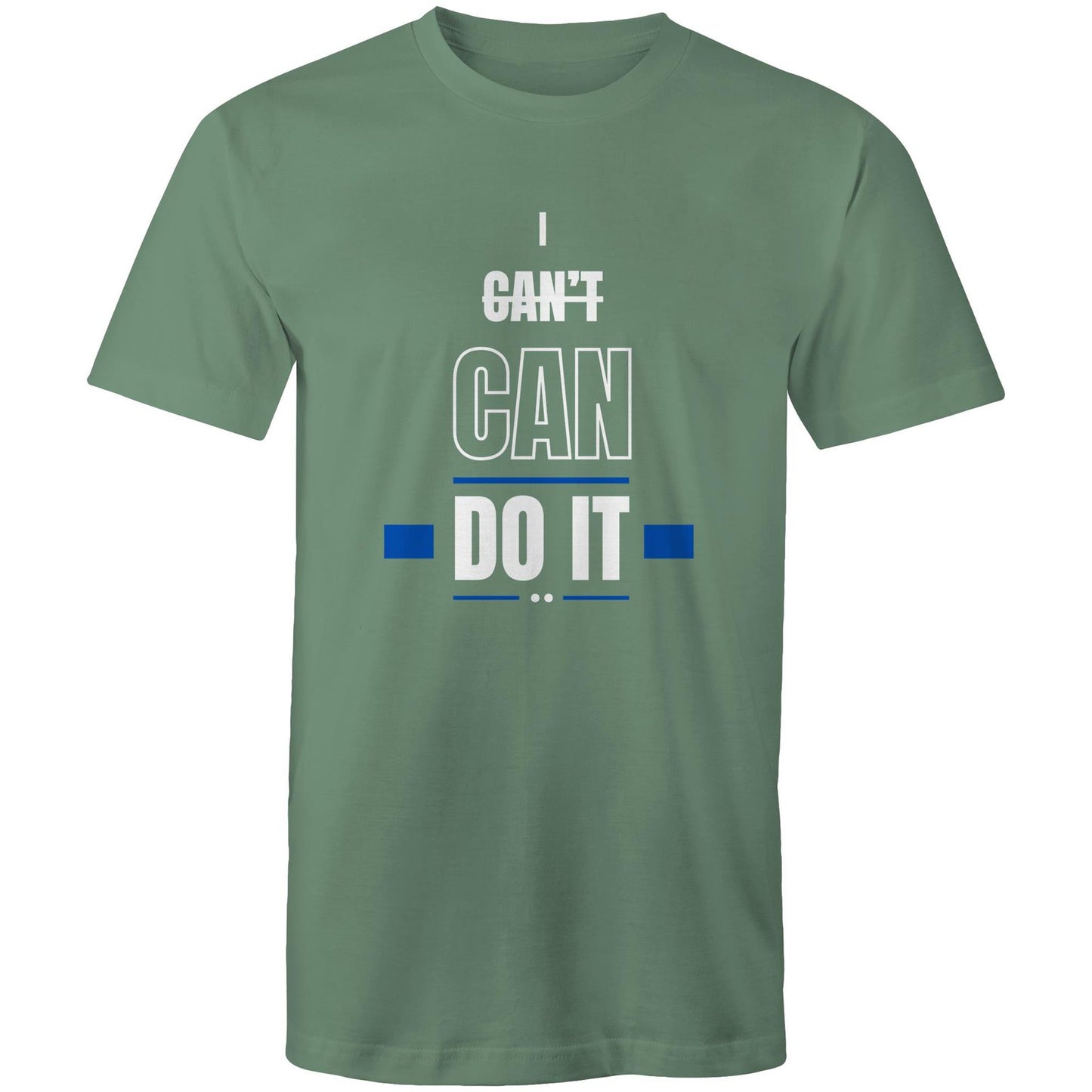 I CAN'T CAN DO IT - Mens T-Shirt