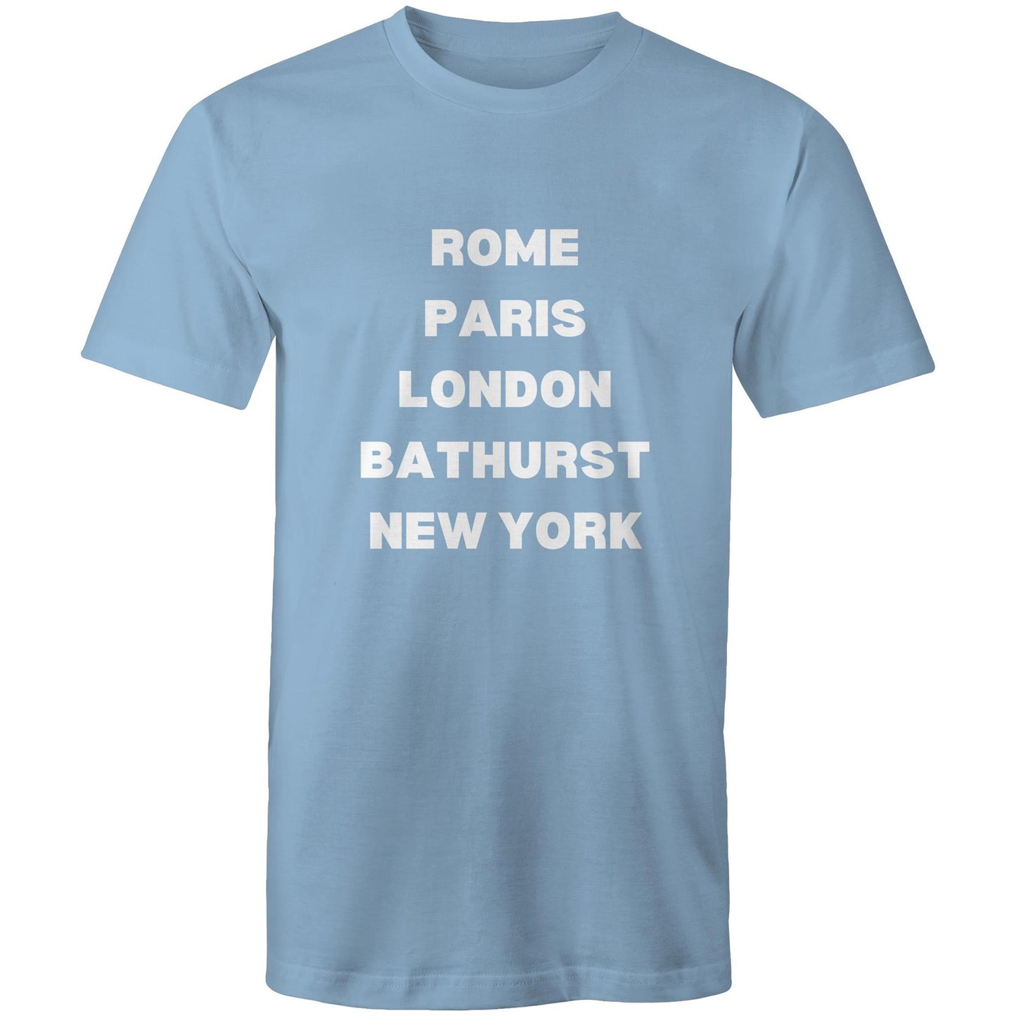 Rome, Paris, London, Bathurst,  New York - Mens T-Shirt