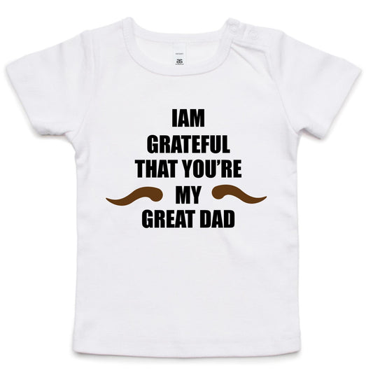 Grateful Your My Great Dad - Infant Wee Tee