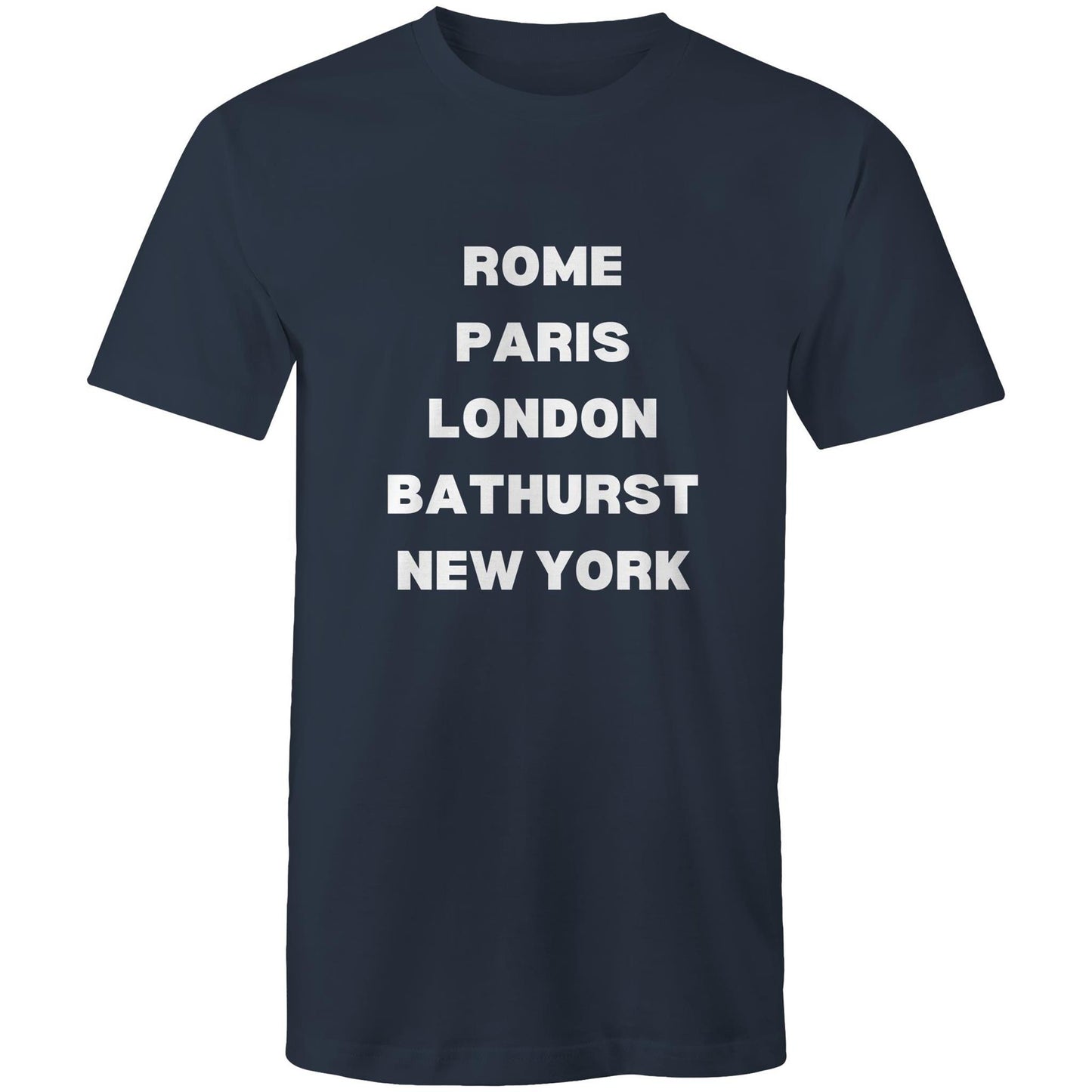 Rome, Paris, London, Bathurst,  New York - Mens T-Shirt