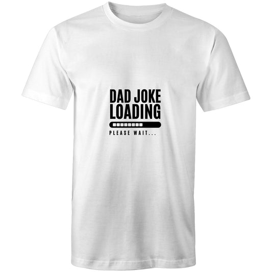 Dad Joke Loading, Please Wait T Shirt