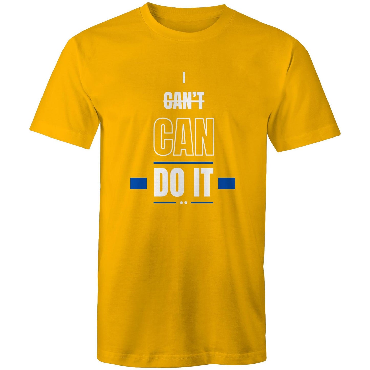 I CAN'T CAN DO IT - Mens T-Shirt