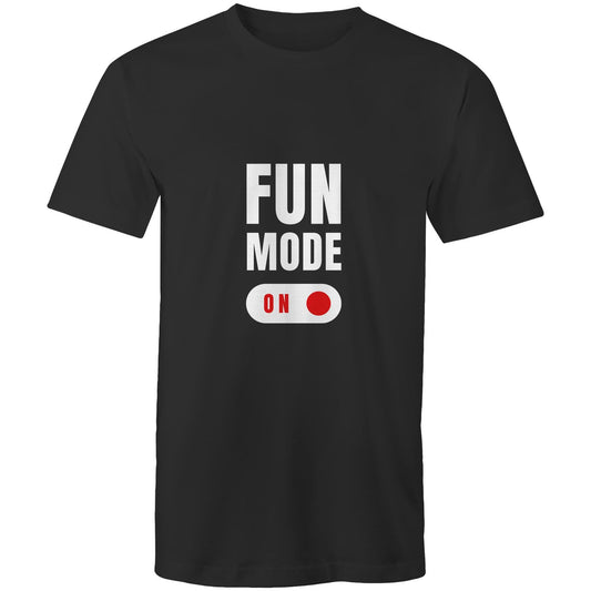 Fun mode ON T Shirt