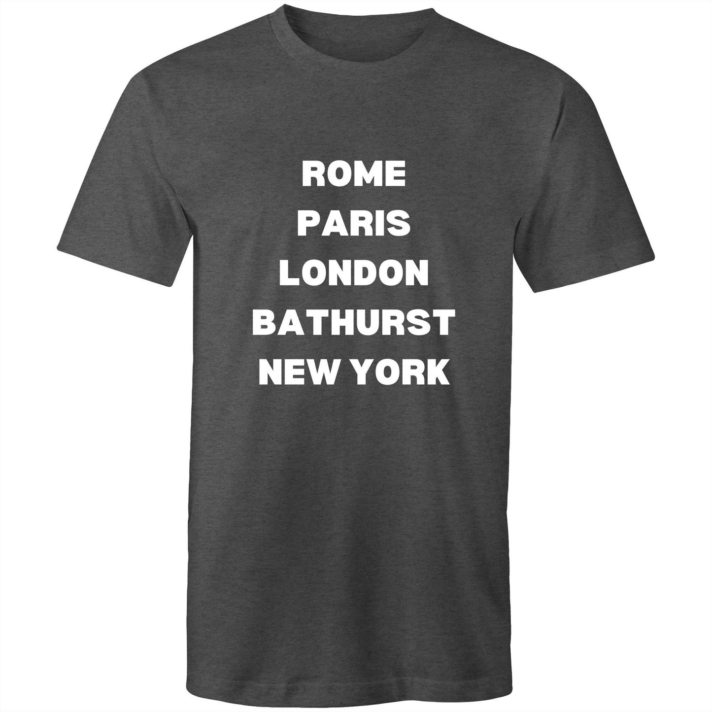 Rome, Paris, London, Bathurst,  New York - Mens T-Shirt